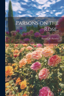 Parsons on the Rose..