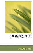 Parthenogenesis