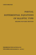 Partial Differential Equations of Elliptic Type - Motteler, Z C (Translated by), and Miranda, C