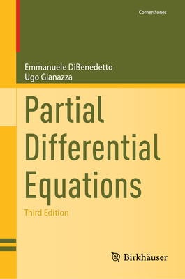 Partial Differential Equations - DiBenedetto, Emmanuele, and Gianazza, Ugo