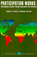 Participation Works: Business Cases from Around the World