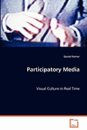 Participatory Media