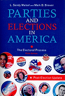 Parties and Elections in America: The Electoral Process, Post Election Update