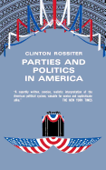 Parties and Politics in America