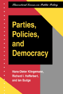 Parties, Policies, and Democracy