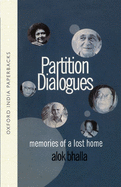 Partition Dialogues: Memories of a Lost Home