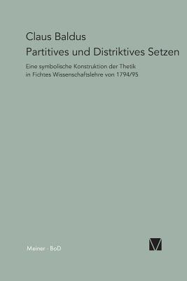 Partitives Und Distriktives Setzen - Baldus, Claus