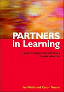 Partners in Learning: A Guide to Support and Assessment in Nurse Education