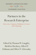 Partners in the Research Enterprise: University-Corporate Relations in Science and Technology