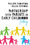 Partnership With Parents in Early Childhood Today