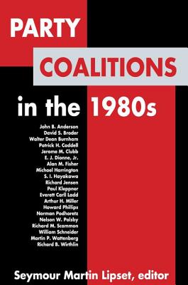 Party Coalitions in the 1980s - Lipset, Seymour