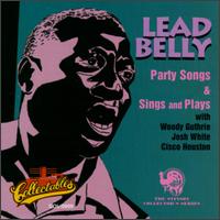 Party Songs/Sings & Plays - Leadbelly