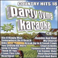 Party Tyme Karaoke: Country Hits, Vol. 18 - Various Artists