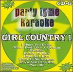 Party Tyme Karaoke: Girl Country, Vol. 1 [Sybersound #1]