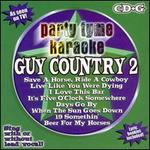 Party Tyme Karaoke: Guy Country, Vol. 2