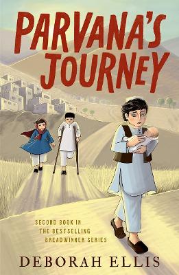 Parvana's Journey - Ellis, Deborah