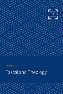 Pascal and Theology - Miel, Jan