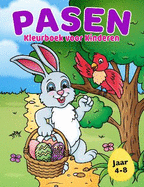 Pasen Kleurboek voor Kinderen 4-8 jaar: Paasmandvullen met schattige paashaas, paaseieren en lente-ontwerpen