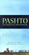 Pashto-English/English-Pashto Dictionary & Phrasebook
