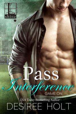 Pass Interference - Holt, Desiree