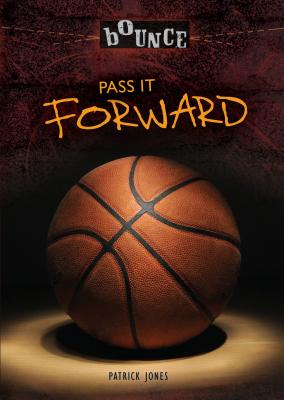 Pass It Forward - Jones, Patrick