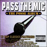 Pass the Mic: The Posse Album - Various Artists