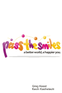 Pass The Smiles: A better world, a happier you.