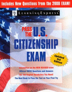 Pass the U.S. Citizenship Exam - Learning Express LLC (Creator)