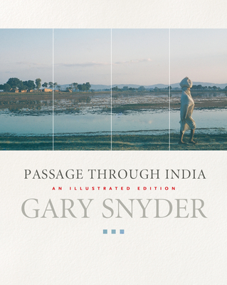 Passage Through India - Snyder, Gary