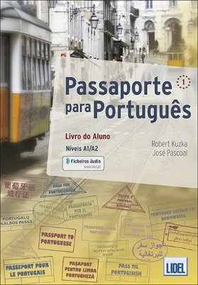Passaporte para Portugues 1: Livro do Aluno + audio download - Kuzka, Robert, and Pascoal, Jose