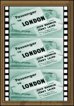 Passenger to London - Lawrence Huntington