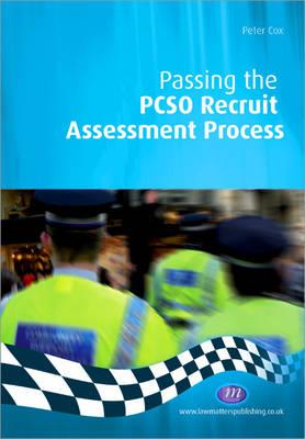 Passing the Pcso Recruit Assessment Process - Cox, Peter