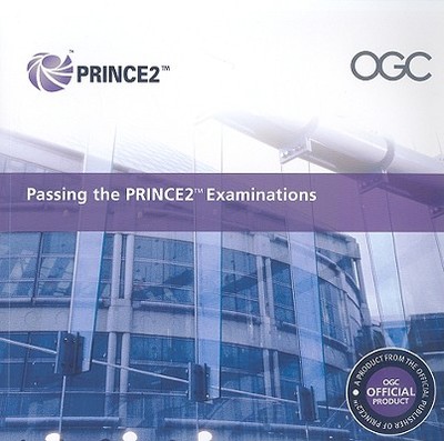 Passing the Prince2 Examinations - Stationery Office (Creator)