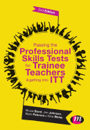 Passing the Professional Skills Tests for Trainee Teachers and Getting into Itt