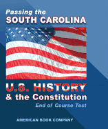 Passing the South Carolina End of Course Exam in U. S. History and Constitution - Howard, Kindred