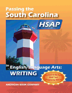 Passing the South Carolina HSAP in English Language Arts: Writing