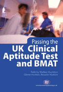 Passing the UK Clinical Aptitude Test (UKCAT) and BMAT