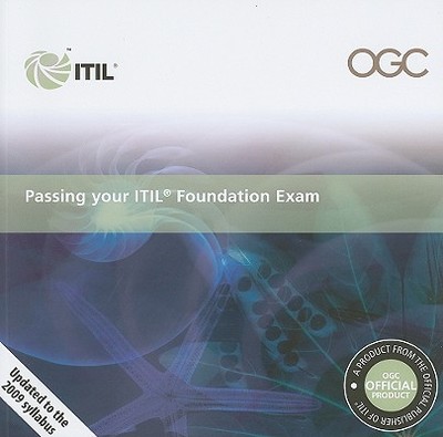 Passing Your ITIL Foundation Exam - Stationery Office (Creator)