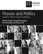 Passion and Politics: Academics Reflect on Writing for Publication