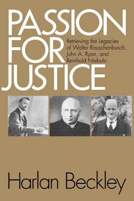 Passion for Justice: Retrieving the Legacies Of. . . - Beckley, Harlan