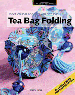 Passion for Paper: Tea Bag Folding