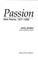 Passion: New Poems, 1977-1980 - Jordan, June, Professor