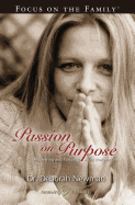 Passion on Purpose: Living the Life God Has for You