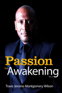 Passion: The Awakening Vol. 2