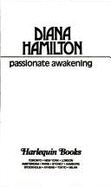 Passionate Awakening - Hamilton, Diana