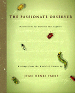 Passionate Observer - Fabre, Jean-Henri, and Davis, Linda, and Chronicle Books