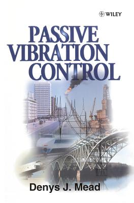 Passive Vibration Control - Mead, Denys J