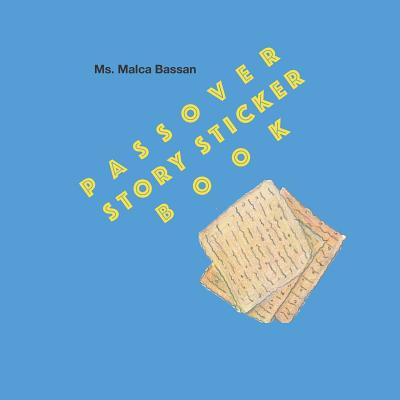 Passover Story Sticker Book - Bassan, Malca