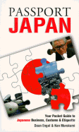 Passport Japan - Engel, Dean, and World Trade Press, and Bray, Patrick (Editor)