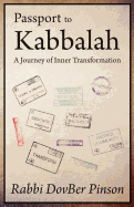Passport to Kabbalah: A Journey of Inner Transformation